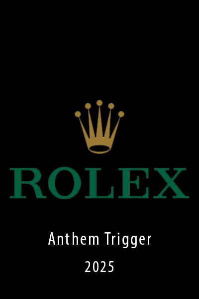 Rolex 2025 Anthem Trigger